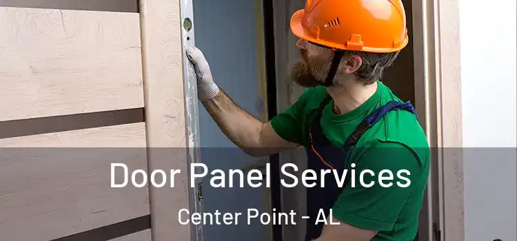 Door Panel Services Center Point - AL