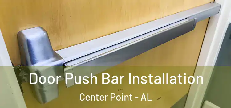 Door Push Bar Installation Center Point - AL