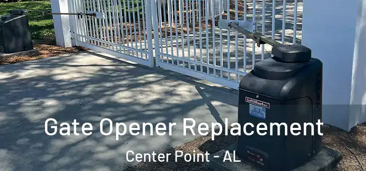 Gate Opener Replacement Center Point - AL