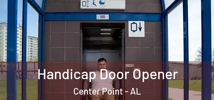 Handicap Door Opener Center Point - AL